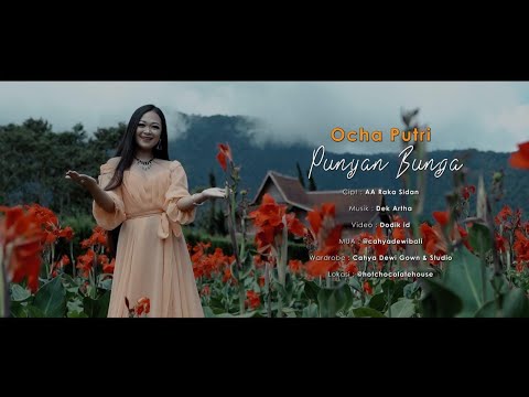 PUNYAN BUNGA - OCHA PUTRI (official music video)