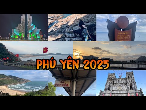 Vlog Phú Yên 2025 - Trải nghiệm Thành phố Tuy Hoà, Hải Đăng Gành Đèn, Bãi Môn Mũi Điện Đại Lãnh