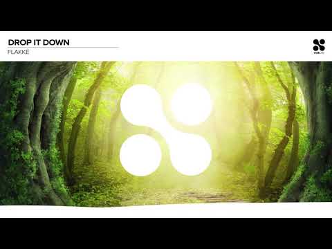 Flakkë - Drop It Down