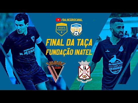Final da Taça Inatel Aveiro:  ⚫🔴CCD Pigeirense vs ACD Lavandeira🔴⚫