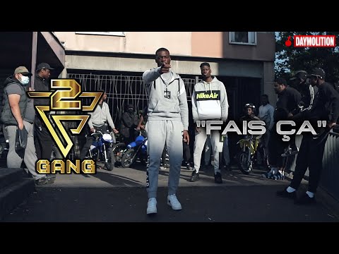 2F GANG - Fais ça I Daymolition