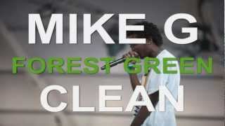 Mike G - Forest Green (Clean)