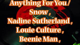 Anything For You / Snow , Nadine Sutherland  &amp; All Star Cast