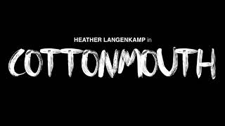 Cottonmouth (2020) Trailer