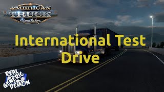American Truck Simulator - Ep5: International Test Drive