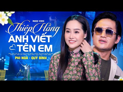 Thiệp Hồng Anh Viết Tên Em - Phi Nga ft. Quý Bình | Song Ca Bolero Hay Nhất Hiện Nay