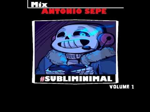 Antonio Sepe  - "Subliminimal Mix "  🎧👽🔊
