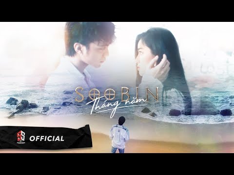 SOOBIN - THÁNG NĂM (Official Music Video)