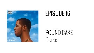 Beat Breakdown - Pound Cake by Drake (prod. Boi-1da, Jordan Evans, and Matthew Burnett)