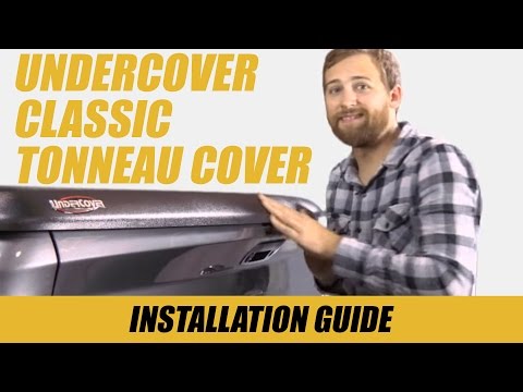 How to Install an UnderCover Classic Tonneau Cover