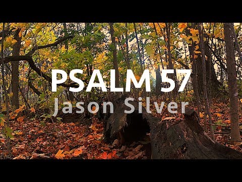 🎤 Psalm 57 Song - Be Merciful to Me [OLD VERSION]