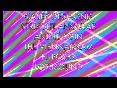 Casey Desmond, Streight Angular, André Obin, The Viennagram, El Poser