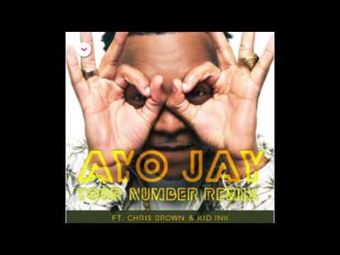 Ayo Jay – 'Your number' (Official Remix) ft Chris Brown, Kid Ink
