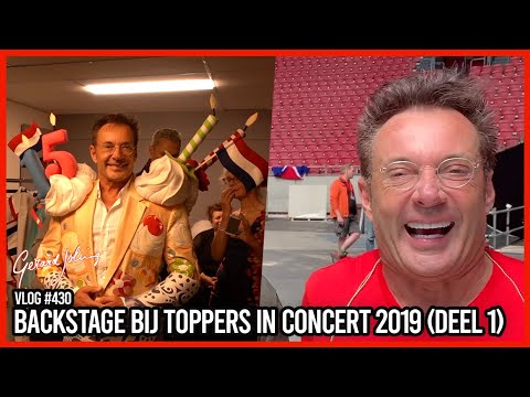 BACKSTAGE BIJ TOPPERS IN CONCERT 2019 (DEEL 1) - GERARD JOLING - VLOG #430