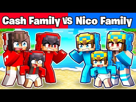 Nico - Nico’s Family vs Cash's Family In Minecraft!