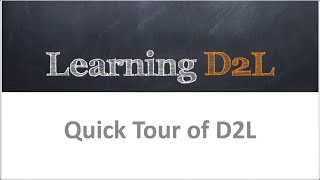 D2L Student Tour 2024 (New Learner Experience)