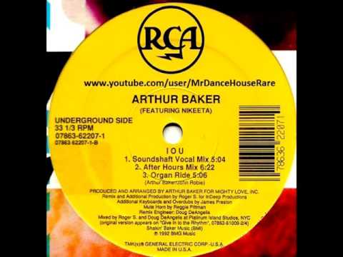 Arthur Baker Feat. Nikeeta  - I.O.U. (After Hours Mix) (1992)