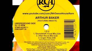 Arthur Baker Feat. Nikeeta  - I.O.U. (After Hours Mix) (1992)