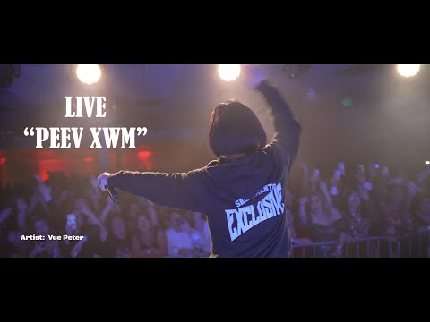 VUE Peter Performing "PEEV XWM" LIVE