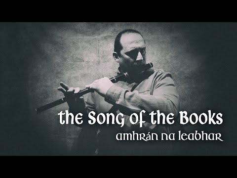 The Song Of The Books (Amhrán na Leabhar) - Traditional Irish Air