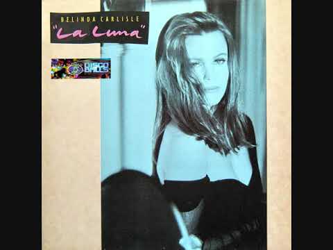 Belinda Carlisle - La Luna (Extended Dance Mix)