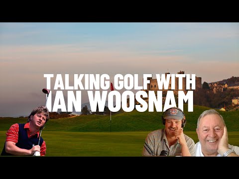 Episode 83: Chatting Golf With Ian Woosnam (Part One)