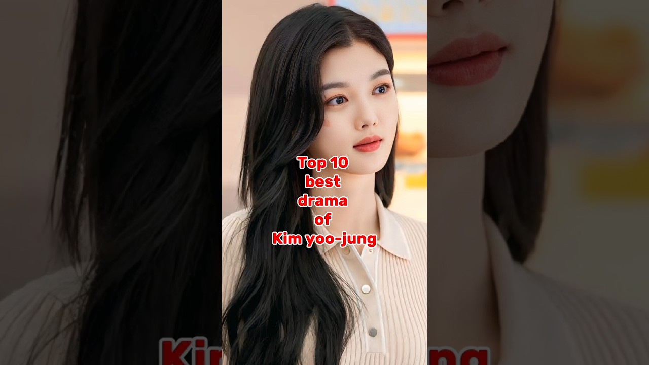 Top 10 best drama of Kim yoo-jung. #shorts #drama