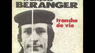 François Béranger---Tranche de Vie