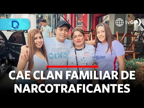 Family clan of drug traffickers falls | Domingo al Día | Peru