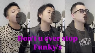 【歌ってみた】Don&#39;t u ever stop / KAT-TUN
