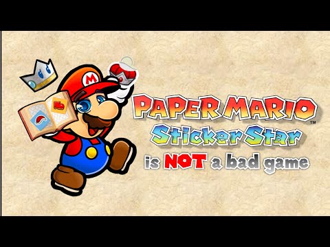 Why Paper Mario Sticker Star ISN'T Bad [Discussion Video]