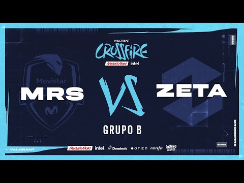 MOVISTAR RIDERS VS ZETA - GRUPO B - CROSSFIRE MEDIAMARKT E INTEL 2023