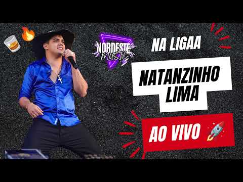 Natanzinho Lima -  Ao Vivo em Ribeira do Amparo-BA 🥃🔥 Na Liga
