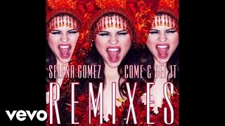 Selena Gomez - Come & Get It (Jump Smokers Extended Remix) [Audio]