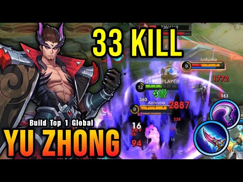 Almost SAVAGE!! Yu Zhong Beast Mode Insane 33 Kills!! - Build Top 1 Global Yu Zhong ~ MLBB