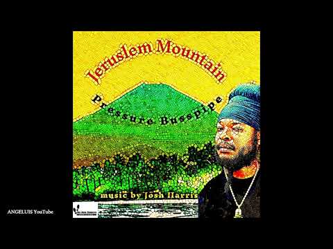 Pressure Busspipe - Jerusalem Mountain [Big Feet Records] Release 2020