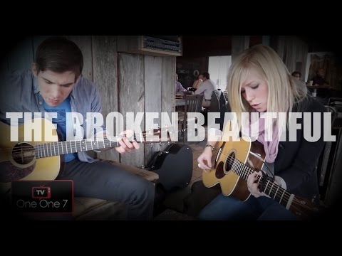 The Broken Beautiful