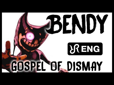 BENDY animation [Gospel of Dismay] DAGames ENG song #cover