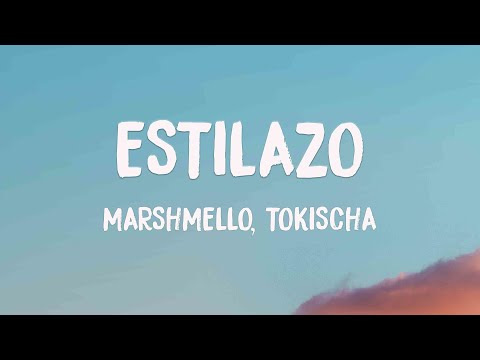 ESTILAZO - Marshmello, Tokischa 💣