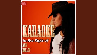 Love&#39;s Got an Attitude (It Is What It Is) (In the Style of Amy Dalley) (Karaoke Version)