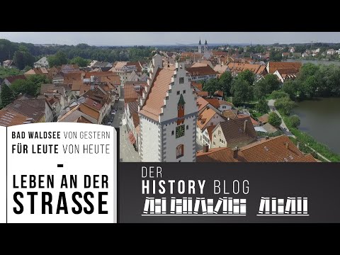 Bad Waldsee von gestern, für Leute von heute - Leben an der Straße | DER HISTORY BLOG