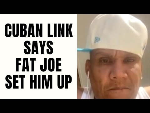 Cuban Link Says Fat Joe Set Him Up [Part 14]