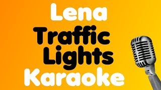 Lena - Traffic Lights - Karaoke