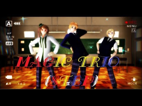 [MMD] Gakuen Hetalia - STEP (Magic Trio)