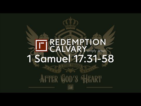 1 Samuel 17:31-58