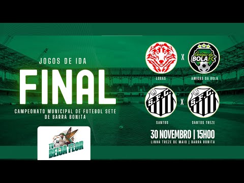AO VIVO: FINAL CAMPEONATO MUNICIPAL DE FUTEBOL SETE DE BARRA BONITA