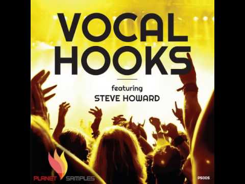 Free Download Vocal Hooks Featuring Steve Howard WAV MiDi-MAGNETRiXX