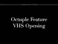 Octuple Feature VHS Opening Tapes I Got Today