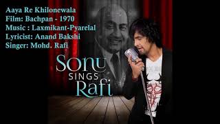 Download lagu Aaya Re Khilonewala Mohd Rafi Laxmikant Pyarelal A... mp3