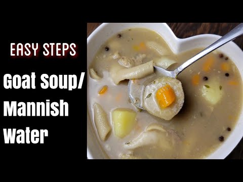 Jamaican Goat Soup | Mannish Water| How to make Mannish water